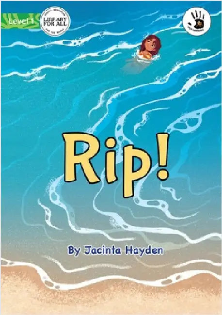 Rip! - Our Yarning by Hayden, Jacinta