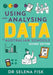 Using and Analysing Data in Australian Schools by Selena Fisk