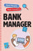 Bank Manager by Julie Dascoli