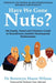 Have We Gone Nuts?: The Family, Friend and Clinician's Guide to Neurodiverse (Autistic-Neurotypical) Relationships by Bronwyn Maree Wilson