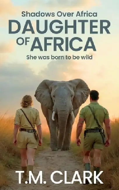 Daughter of Africa by T. M. Clark