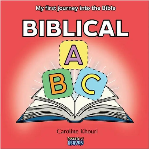 Biblical ABC: My First Journey into the Bible (Paperback) by Khouri, Caroline