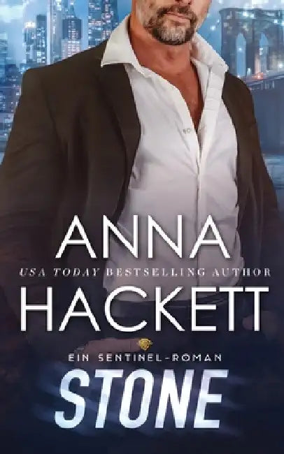 Stone: Ein Sentinel-Roman by Hackett, Anna