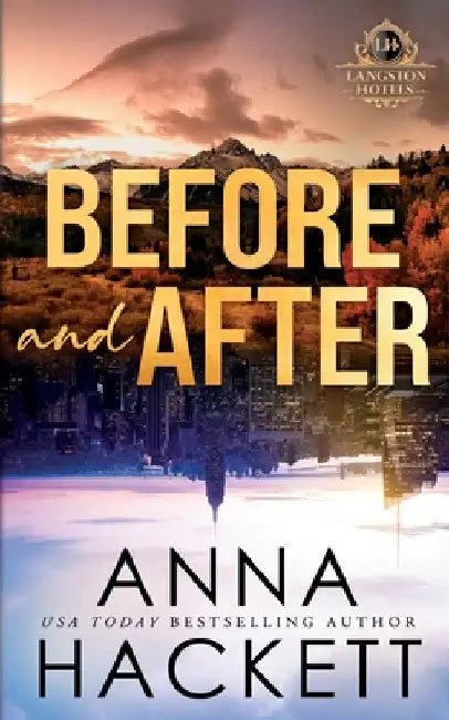 Before and After: Special Edition by Hackett, Anna