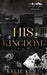 His Kingdom by Kylie Kent