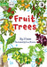 Fruit Trees - Our Yarning by Owen, Julie