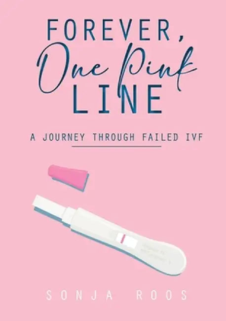 Forvever, One Pink Line by Sonja Roos