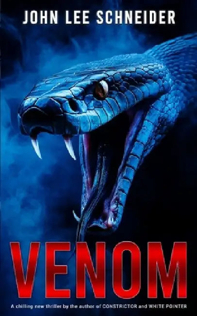 Venom by John Lee Schneider