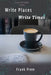 Write Places Write Times: A picture poetry book of where and when by Frank Prem