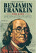 A Brief History of Ben Franklin for Kids - Lightning, Letters, and Liberty: The Ingenious Life of America's Renaissance Man by Matthews, Scott