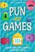 Pun and Games - 101 Clever Puns, One-Liners & Wordplay Jokes by Matthews, Scott