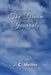 Excerpts from ... The Dream Journals by J. C. Mellor