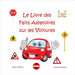 Le Livre des Faits Aléatoires sur les Voitures by Malkoun, Pauline