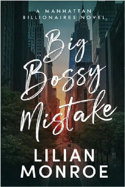 Big Bossy Mistake: A Boss Nanny Romance by Monroe, Lilian