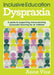 Inclusive Education Dyspraxia by Anne Vize