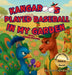 Kangaroos Played Baseball In My Garden: Pete's Garden Surprise by Tess Grandison
