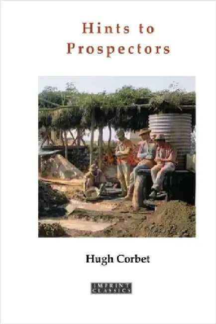 Hints to Prospectors by Corbet, Hugh
