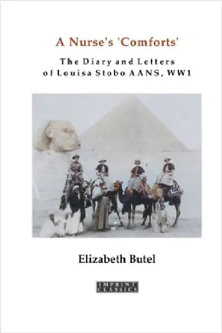 A Nurse's 'Comforts' by Butel, Elizabeth