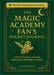 The Magic Academy Fan's Pocket Journal: A Fill-In Book for Aspiring Spellcasters and Magic Students by Leaves of Gold Press