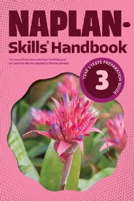 NAPLAN-Skills* Handbook 3: Year 3 Tests Preparation Guide by Kilbaha Education