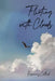 Flirting with Clouds by Rosemary Cutlack