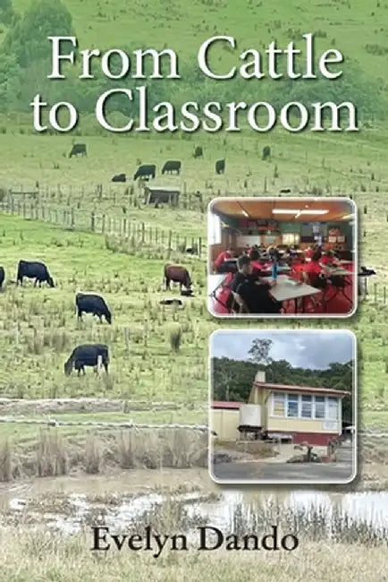 From Cattle to Classroom by Evelyn Dando