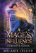 A Mage's Influence: Complete Series by Melanie Cellier