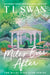 Miles Ever After by T. L. Swan