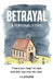 Betrayal: A Personal Story by J. S. Ayliffe, Cathy Wilcox
