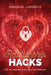 Relationship Hacks: 100+ Fail-Proof Ways to Transform Your Relationship by Amanda E. Lambros