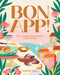 Bon App!: 100+ French Classics, Made Easy by Isabelle Dunn