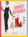 Style Icons: Audrey Hepburn: A Dress-Up Paper Doll Book by Elizabeth Weitzman, Kelly Smith