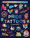 Pride Tattoos: Temporary Tattoos That Celebrate Lgbtqia+ Pride by Diego Blanco