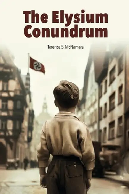 The Elysium Conundrum: Ed2 by McNamara, Terence S.