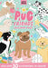 Pug & Friends by Christie Williams