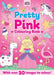 Pretty Pink Colouring Book by Creative Mile