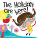 The Holidays Are Here by Sara Biviano
