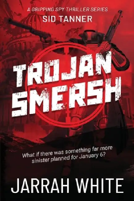 Trojan SMERSH by Jarrah White