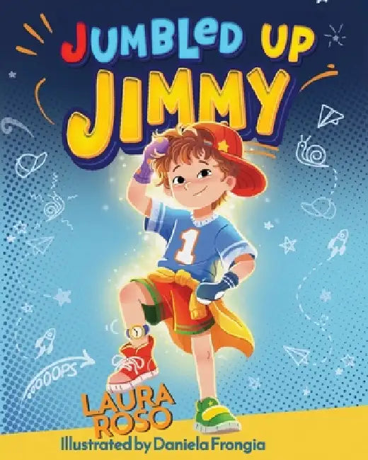Jumbled up Jimmy by Laura Roso