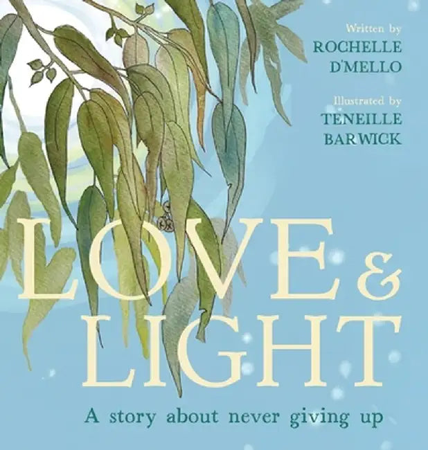 Love & Light by Rochelle D'Mello