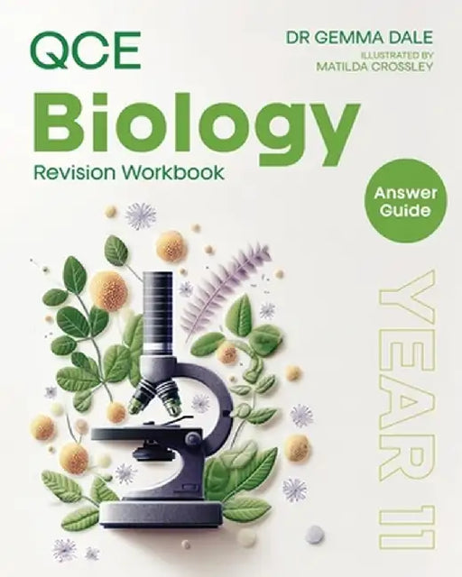 QCE Biology: Year 11 Answer Guide by Gemma Dale