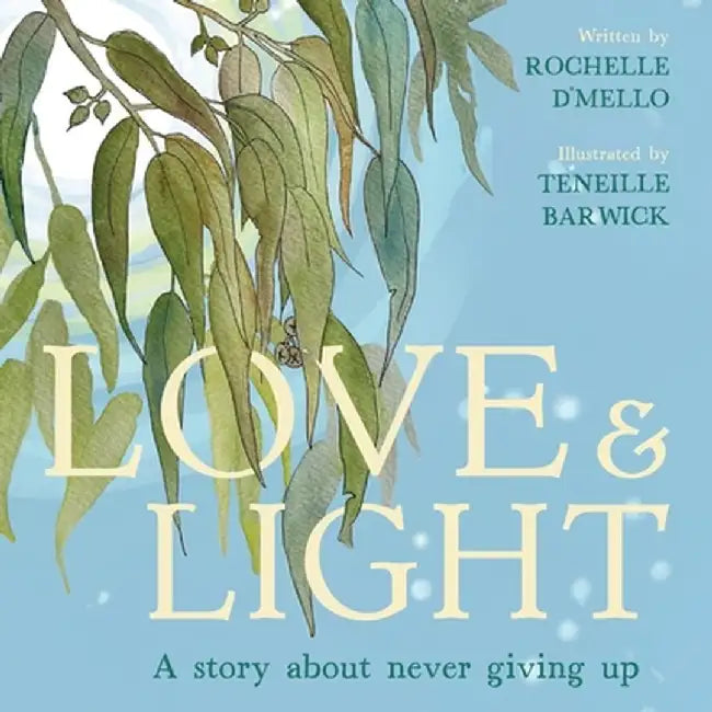 Love & Light by Rochelle D'Mello