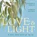 Love & Light by Rochelle D'Mello