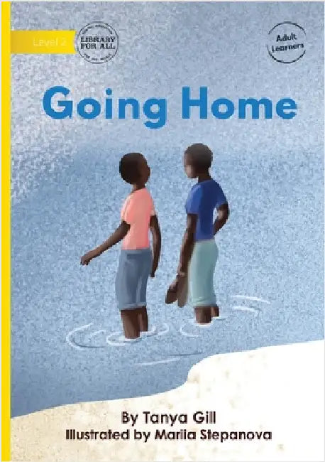 Going Home by Gill, Tanya