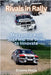 Rivals in Rally: The Lancia-Audi Saga and the Drive to Innovate by Psaila, Etienne
