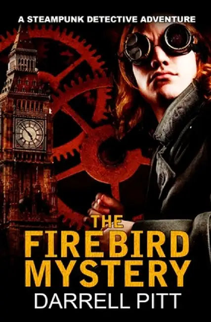 The Firebird Mystery by Darrell Pitt