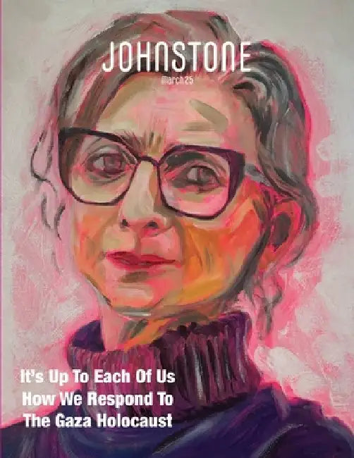 JOHNSTONE March 25: It's Up To Each Of Us How We Respond To The Gaza Holocaust by Timothy P. Foley
