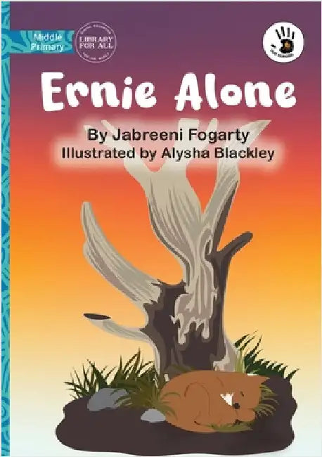 Ernie Alone - Our Yarning by Fogarty, Jabreeni