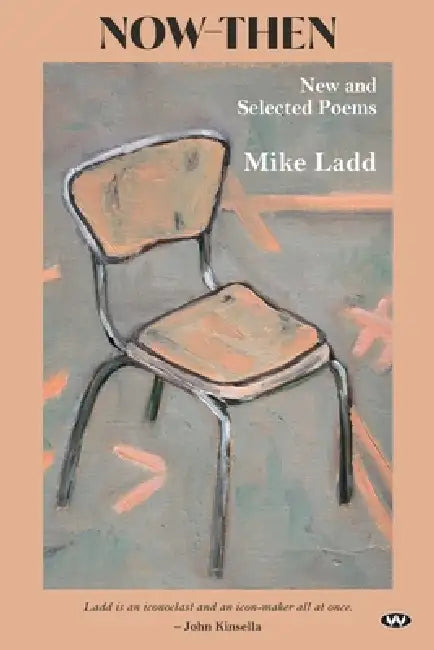 Now-Then by Mike Ladd