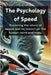 The Psychology of Speed by Psaila, Etienne